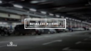 Buying Car Insurance