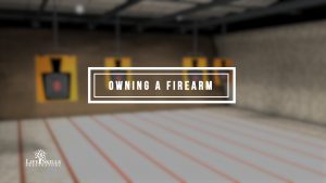 The Do’s and Don’ts When Owning A Firearm