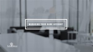Managing Your Bank Account