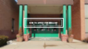 How To Apply For College